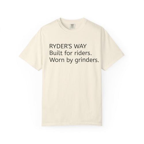 Ryder's Way Classic T-Shirt-Built for Riders, Worn by Grinders